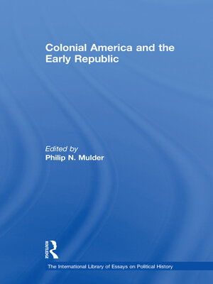 cover image of Colonial America and the Early Republic